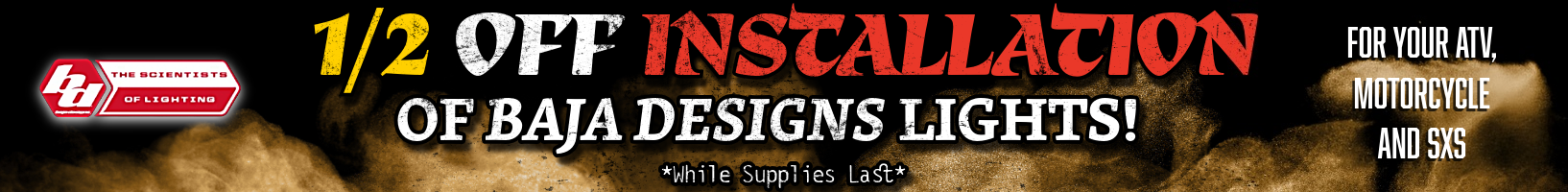 Baja Designs Installation Discount Promotion